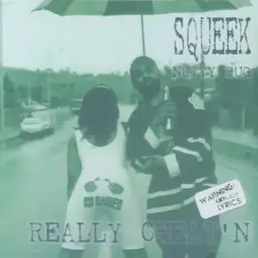 Squeek Nutty Bug - Really Cheat'n (2023 Reissue) [FLAC]
