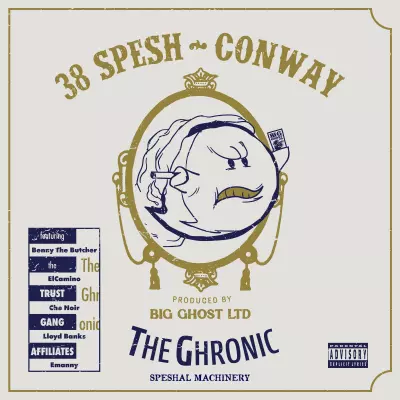 38 Spesh & Conway The Machine - The Ghronic- Speshal Machinery (2023) [FLAC]