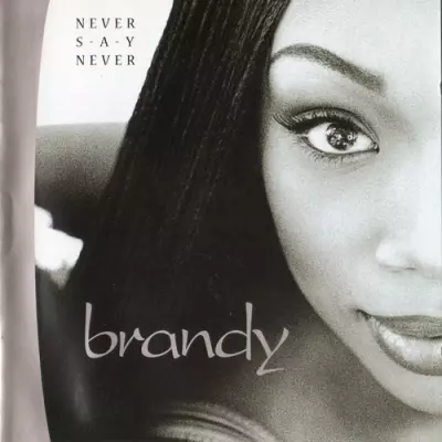 Brandy 1998 Never Say Never FLAC EU