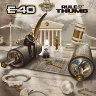 E-40 - Rule of Thumb Rule 1 (2023) [FLAC]