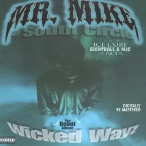 Mr. Mike - Wicked Wayz (2009 Digitally Remastered) [FLAC]