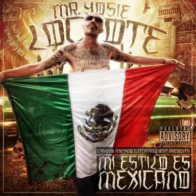 Mr. Yosie Locote 2019 Mi Estilo Es Mexicano 320