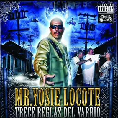 Mr. Yosie Locote 2019 Trece Reglas Del Varrio 320