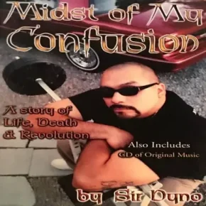 Sir Dyno - Midst Of My Confusion (1999) [FLAC]