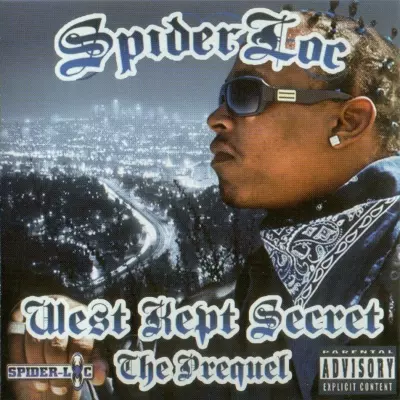 Spider Loc - West Kept Secret The Prequel (2007) [FLAC]