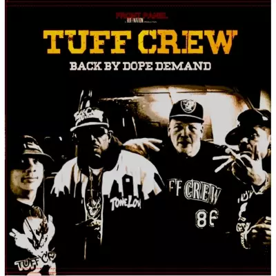 Tuff Crew 2023 Back By Dope Demand FLAC 24 44.1