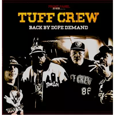 Tuff Crew - Back By Dope Demand (2023) [FLAC] [24-44.1]