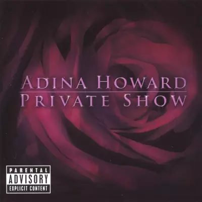Adina Howard 2007 Private Show dirty FLAC LM