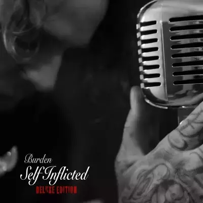 Burden 2023 Self Inflicted Deluxe Edition 320