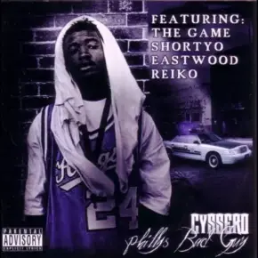 Cyssero 2006 Phillys Bad Guy FLAC ARCD106