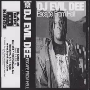 Dj Evil Dee - Escape From Hell (Cassette) (1997) [FLAC]