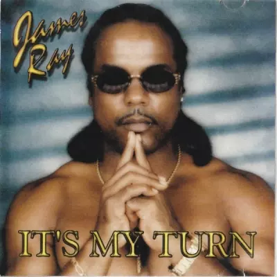 James Ray - It's My Turn (1999) [FLAC]