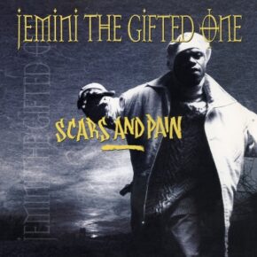 Jemini The Gifted One 1995 Scars And Pain 2023 Reissue FLAC