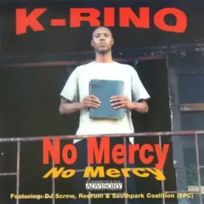 K-Rino - No Mercy (2000) [CD] [FLAC]