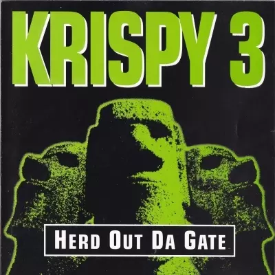 Krispy 3 - Herd Out Da Gate (1994) [FLAC]