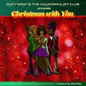 Macy Gray - Christmas with You (2022) [FLAC]