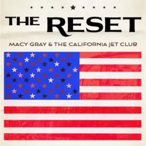 Macy Gray & The California Jet Club - The Reset (2023) [FLAC]