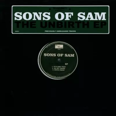 Sons Of Sam - The Unbirth EP (2009) [Vinyl] [FLAC] [24bit 96khz]