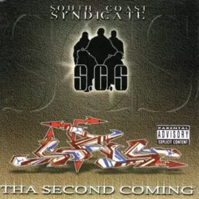 South Coast Syndicate - Tha Second Coming (2000) [FLAC]
