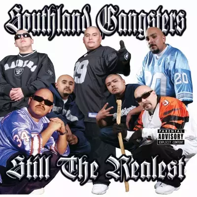 Southland Gangsters 2007 Still The Realest FLAC