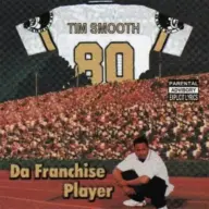 Tim Smooth 1998 Da Franchise Player FLAC