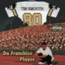 Tim Smooth - Da Franchise Player (1998) [FLAC]  