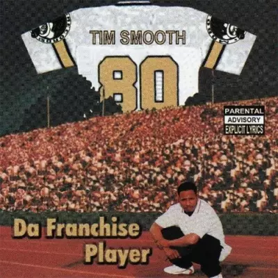 Tim Smooth - Da Franchise Player (1998) [FLAC]