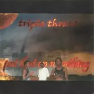 Triple Threat 1995 Put That On Something CDr FLAC St. Louis MO