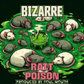 Bizarre - Ratt Poison (2024) [320 kbps]
