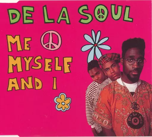 De La Soul - Me Myself And I (CDS) (1989) [FLAC]
