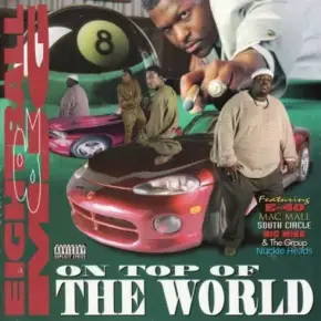 Eightball & MJG - On Top Of The World (2002 Remastered) [FLAC]