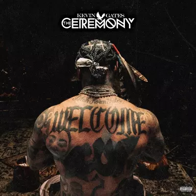 Kevin Gates - The Ceremony (2024) [FLAC]