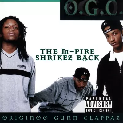 O.G.C. Originoo Gunn Clappaz 1999 The M Pire Shrikez Back FLAC