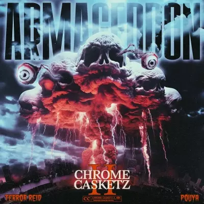 Pouya Terror Reid 2024 Chrome Casketz 2 Armageddon FLAC