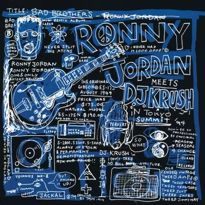 Ronny Jordan meets D.J. Krush 1994 Bad Brothers FLAC