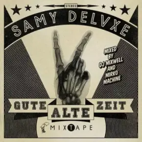Samy Deluxe - Gute Alte Zeit (2014) [FLAC]