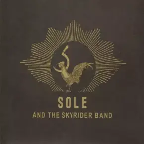 Sole & The Skyrider Band - Sole & The Skyrider Band (2007) [FLAC]