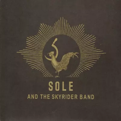 Sole & The Skyrider Band - Sole & The Skyrider Band (2007) [FLAC]