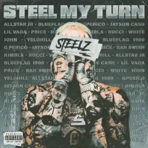 Steelz - Steel My Turn (2024) [FLAC]