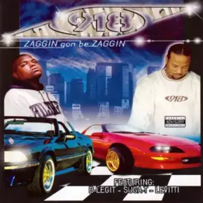 918 - Zaggin Gon Be Zaggin (1997) [FLAC]