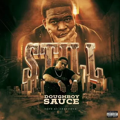 Doughboy Sauce 2024 Still FLAC