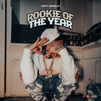 Lefty Gunplay 2024 Rookie of the Year FLAC