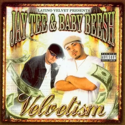 Jay Tee & Baby Beesh - Velvetism (2002) [FLAC]