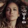 Jennifer Lopez - This Is Me...Now  (Deluxe) (2024) [FLAC]  