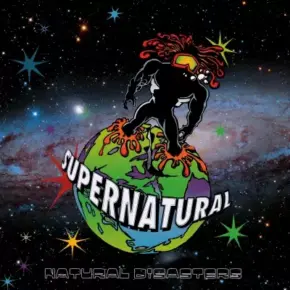 Supernatural - Natural Disasters (2024 Reissue) [FLAC]