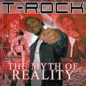 T-Rock - The Myth Of Reality (2024 Remastered) [FLAC]