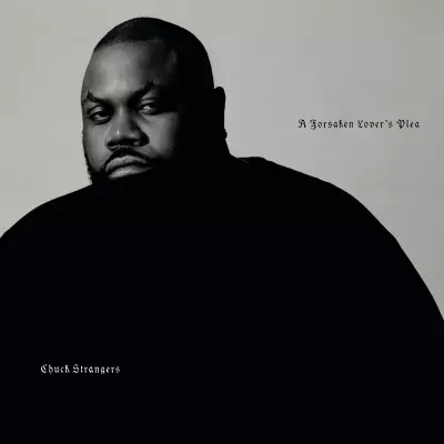 Chuck Strangers 2024 A Forsaken Lovers Plea FLAC 24 44.1
