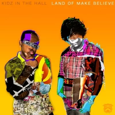 Kidz In The Hall 2010 Land Of Make Believe FLAC