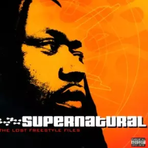 Supernatural - The Lost Freestyle Files (2003) [FLAC]