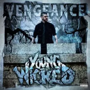 Young Wicked 2017 Vengeance FLAC